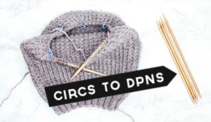 switching from circular needles to dpns