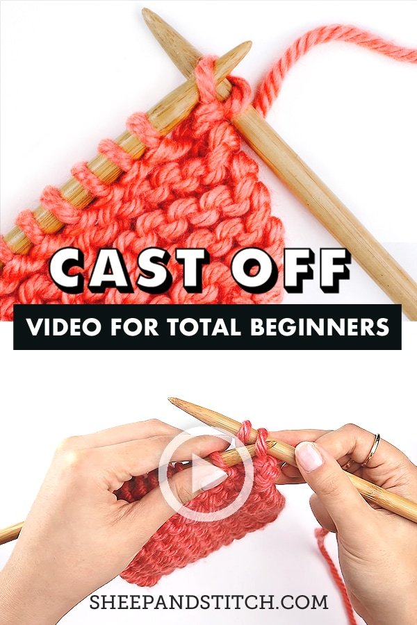 How To Cast Off Knitting For Total Beginners Sheep And Stitch