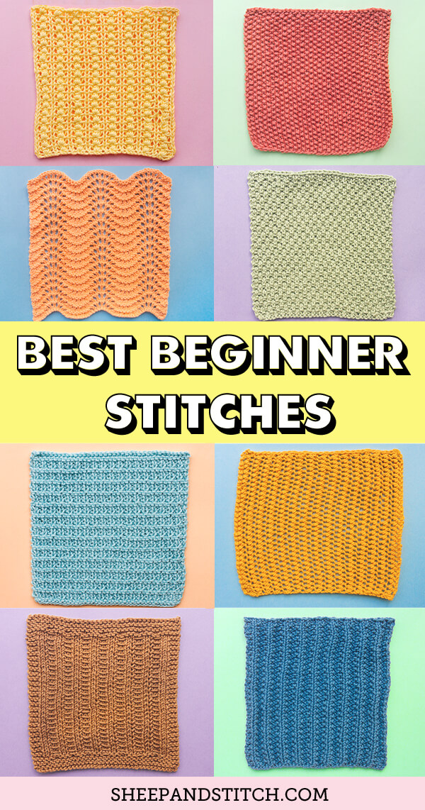 Best Stitches for Beginner Knitters | Sheepandstitch.com